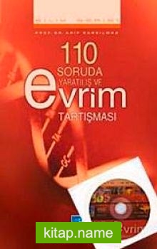 110 Soruda Yaratılış ve Evrim Tartışması