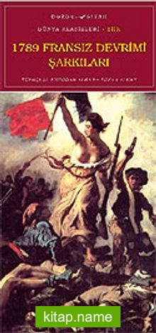 1789 Fransız Devrimi Şarkıları