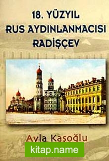 18. Yüzyıl Rus Aydınlanmacısı Radişçev