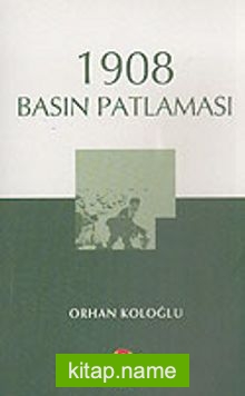 1908 Basın Patlaması