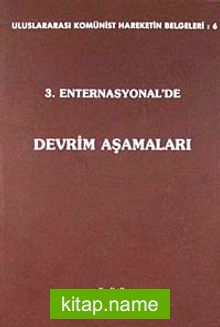 3. Enternasyonal’de Devrim Aşamaları