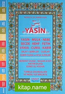 41 Yasin (Şamuha)  Türkçe Okunuşları ve Meali ile Birlikte (Orta Boy)