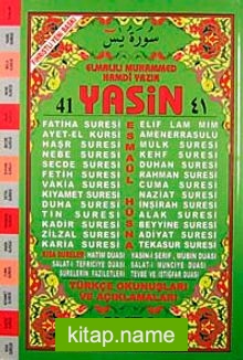 41 Yasin Türkçe Okunuşları ve Açıklamaları (Orta Boy-1. Hamur Kod:071)