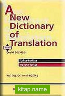 A New Dictionary of Translation Çeviri Sözlüğü