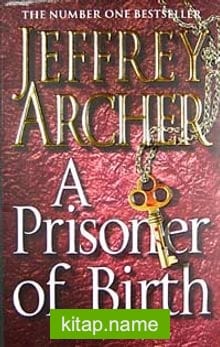 A Prisoner Of Birth