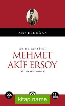 Abide Şahsiyet Mehmet Akif Ersoy