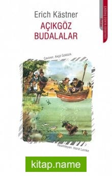 Açıkgöz Budalalar