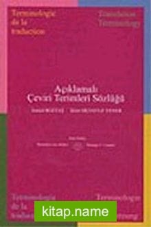 Açıklamalı Çeviri Terimleri Sözlüğü