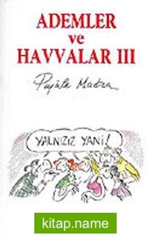 Ademler ve Havvalar 3