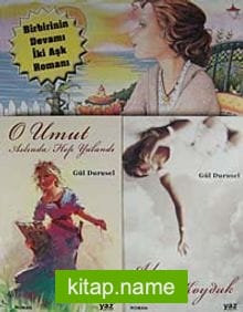 Adını Umut Koyduk / O Umut Aslında Hep Yalandı (2 Kitap)