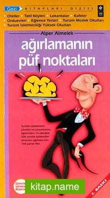 Ağırlamanın Püf Noktaları