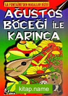 Ağustos Böceği İle Karınca