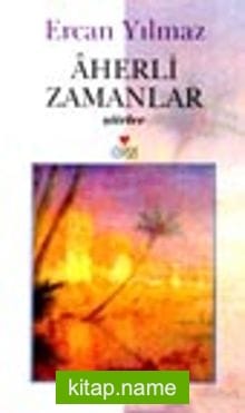 Aherli Zamanlar kitap kapağı
