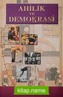 Ahilik ve Demokrasi 7-C-4