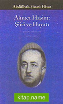 Ahmet Haşim Şiiri ve Hayatı