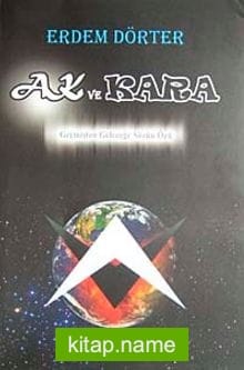 Ak ve Kara