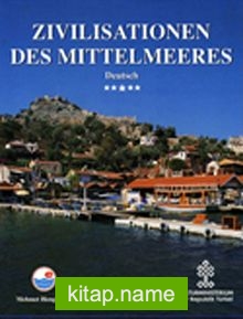 Akdeniz Uygarlıkları (Almanca) / Zivilisationen Des Mittelmeeres (Ciltli)