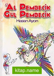 Al Pembecik Gül Pembecik