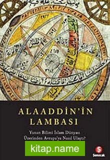 Alaaddin’in Lambası  Yunan Bilimi