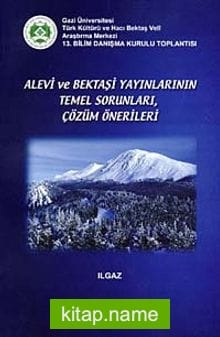 Alevi ve Bektaşi Yayınlarının Temel Sorunları Çözüm Önerileri