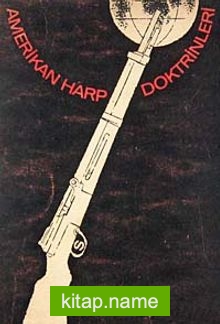 Amerikan Harp Doktrinleri (1-A-2)