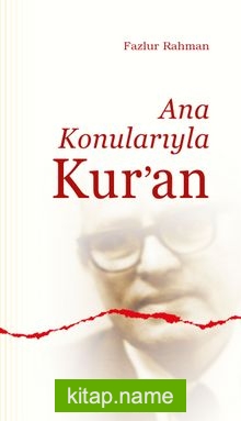 Ana Konularıyla Kur’an