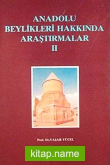 Anadolu Beylikleri Hakkında Araştırmalar 2