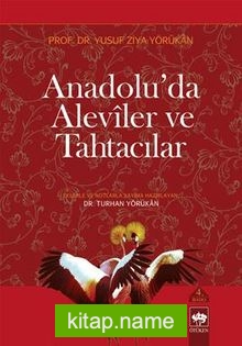 Anadolu’da Aleviler ve Tahtacılar