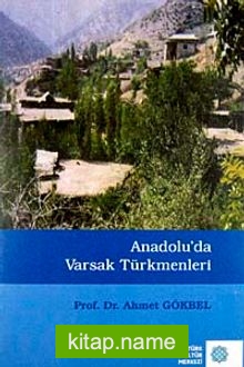 Anadolu’da Varsak Türkmenleri