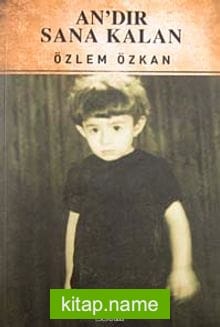 An’dır Sana Kalan