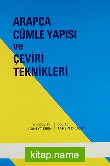 Arapça Cümle Yapısı ve Çeviri Teknikleri