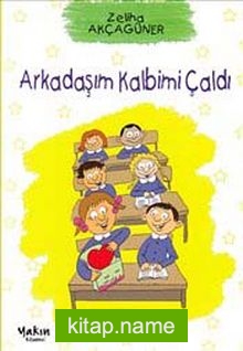 Arkadaşım Kalbimi Çaldı