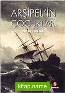 Arşipel’in Çocukları