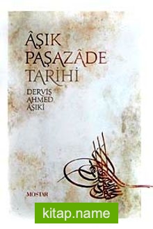Aşık Paşazade Tarihi