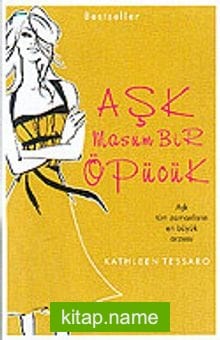 Aşk Masum Bir Öpücük