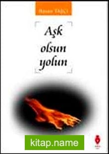 Aşk Olsun Yolun