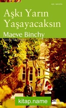 Aşkı Yarın Yaşayacaksın
