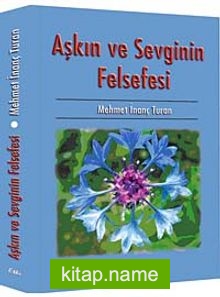 Aşkın ve Sevginin Felsefesi