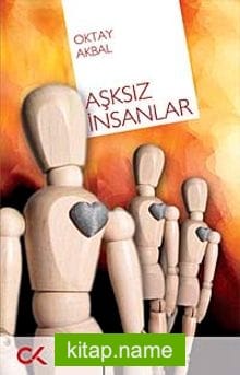 Aşksız İnsanlar