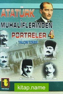 Atatürk Muhaliflerinden Portreler 4