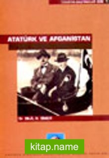 Atatürk ve Afganistan