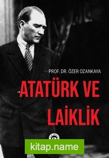 Atatürk ve Laiklik