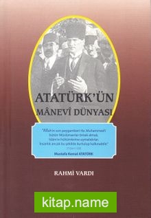 Atatürk’ün Manevi Dünyası
