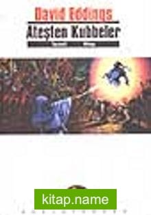 Ateşten Kubbeler  (Tamuli Üçlemesi-1. Kitap)