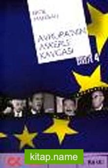 Avrupa’nın Askerle Kavgası Hayatım Avrupa-4