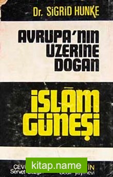 Avrupa’nın Üzerine Doğan İslam Güneşi 6-F-24