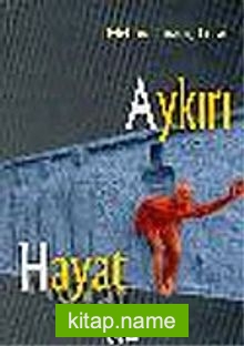 Aykırı Hayat