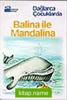 Balina İle Mandalina