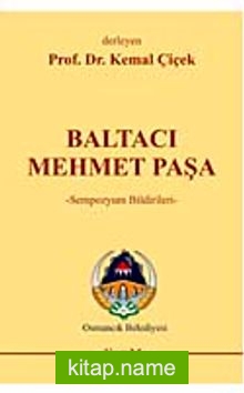 Baltacı Mehmet Paşa  Sempozyum Bildirileri 7-A-11