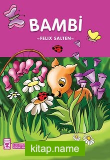 Bambi / 2. ve 3. Sınıflar İçin Çocuk Klasikleri